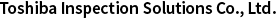Toshiba Inspection Solutions Co., Ltd.